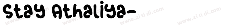Stay Athaliya字体转换